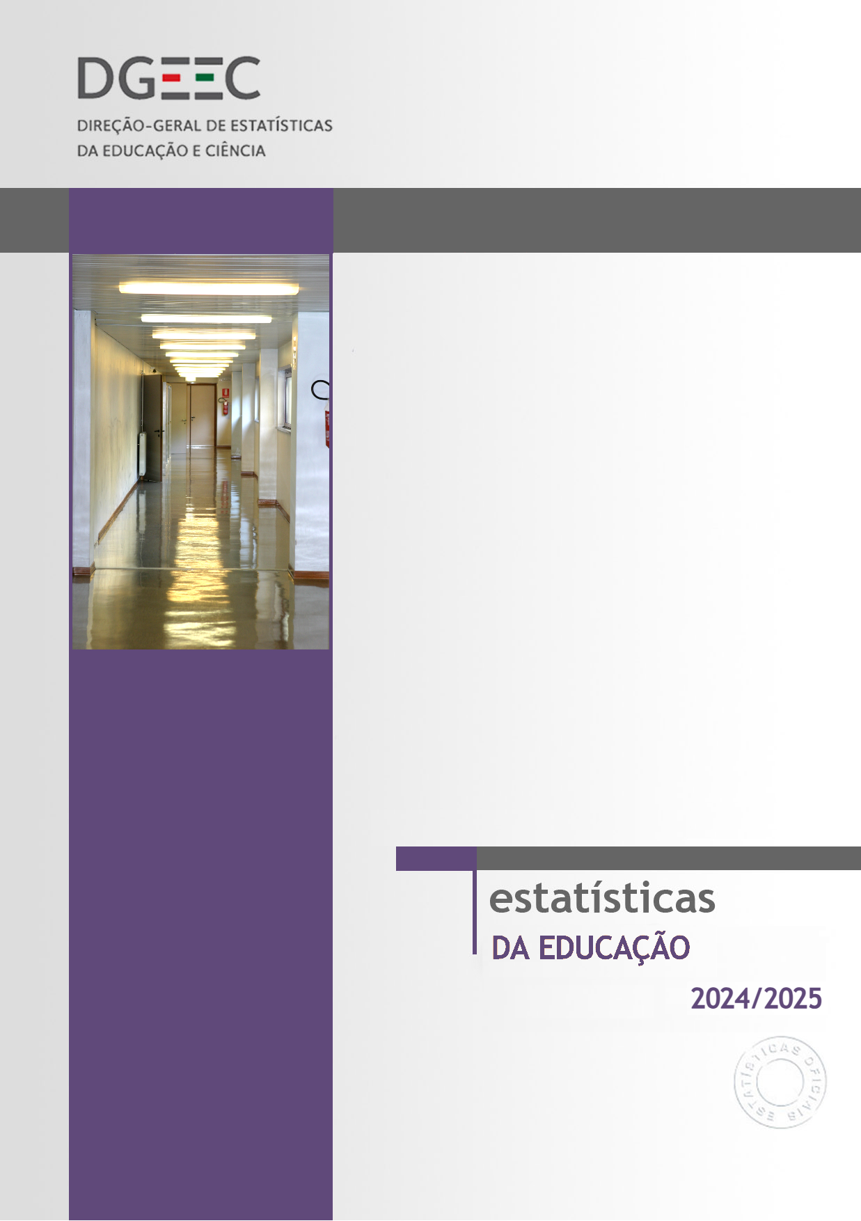Estatísticas da Educação 2024/2025